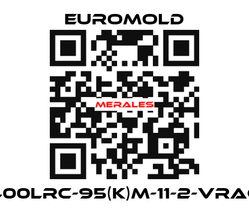 400LRC-95(K)M-11-2-VRAC EUROMOLD