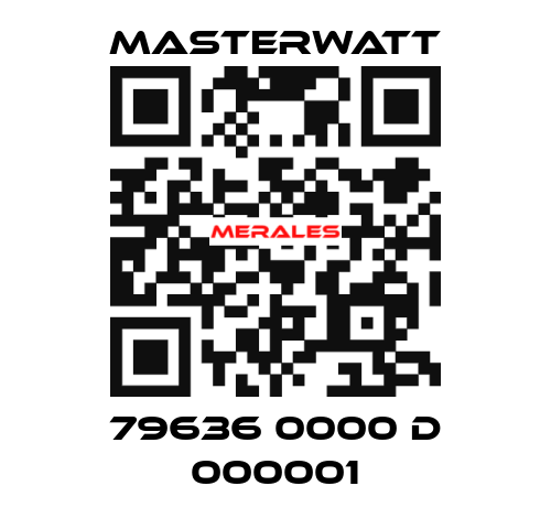 79636 0000 D 000001 Masterwatt