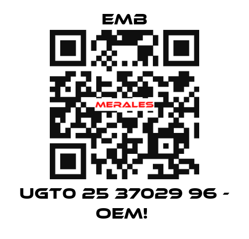 UGT0 25 37029 96 - OEM!  Emb