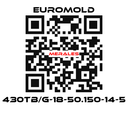 430TB/G-18-50.150-14-5  EUROMOLD