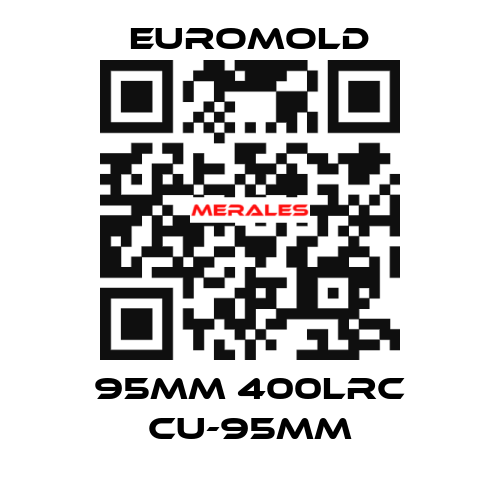 95MM 400LRC CU-95MM EUROMOLD