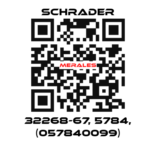 32268-67, 5784, (057840099) Schrader