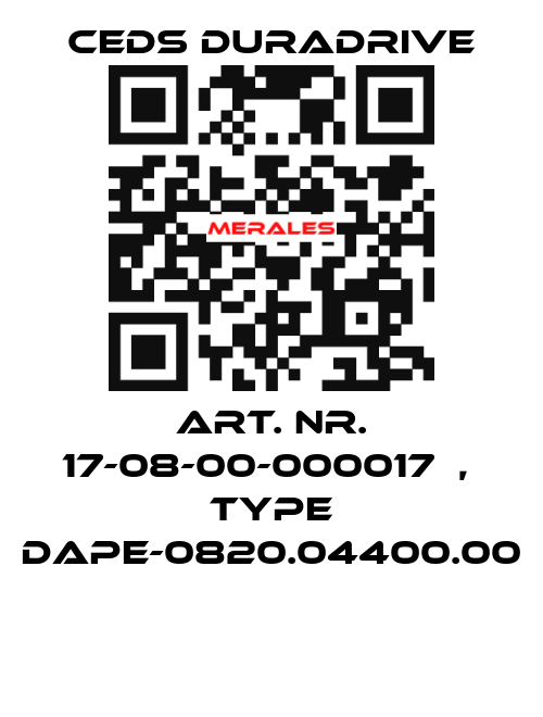 Art. Nr. 17-08-00-000017  ,  type DAPE-0820.04400.00  Ceds Duradrive