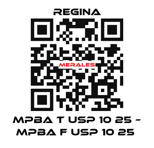 MPBA T USP 10 25 – MPBA F USP 10 25  Regina