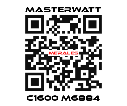 C1600 M6884 Masterwatt