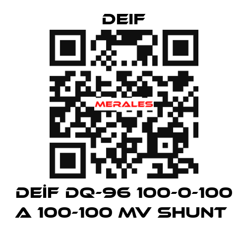 DEİF DQ-96 100-0-100 A 100-100 MV SHUNT  Deif