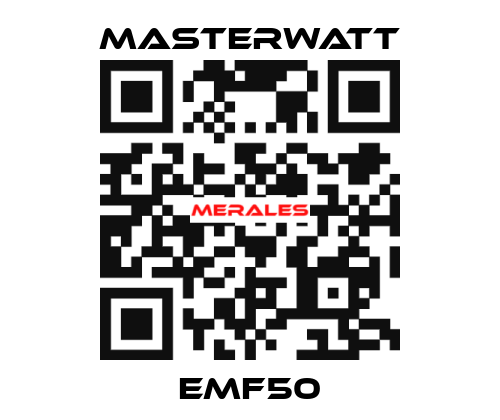 EMF50 Masterwatt