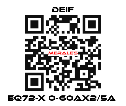 EQ72-X 0-60AX2/5A  Deif