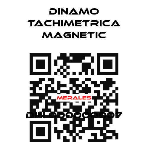 DIN 000000007 Dinamo Tachimetrica Magnetic