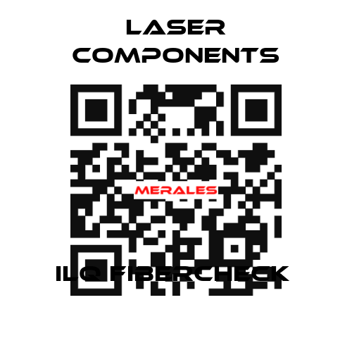 ILQ FIBERCHECK  Laser Components