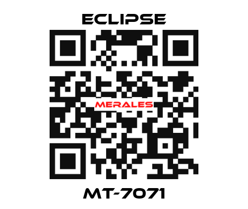 MT-7071 Eclipse