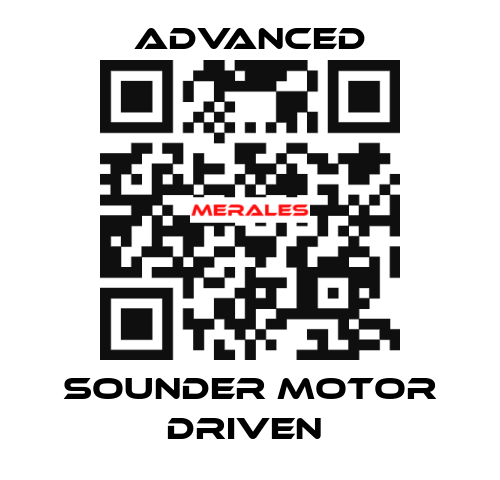 Sounder Motor Driven  Advanced