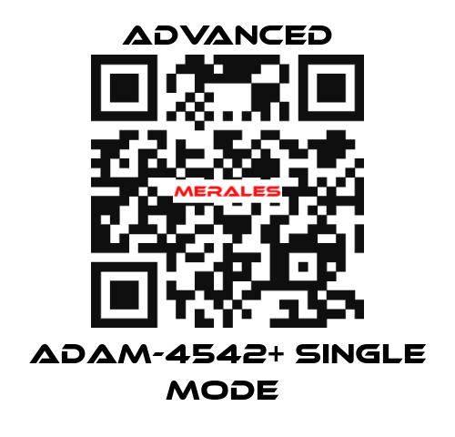 ADAM-4542+ Single Mode  Advanced