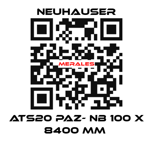 ATS20 PAZ- NB 100 X 8400 MM  Neuhauser