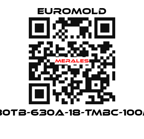 K430TB-630A-18-TMBC-100M16  EUROMOLD