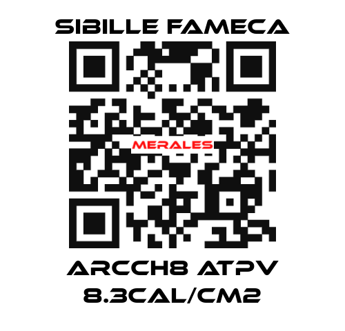 ARCCH8 ATPV 8.3CAL/CM2 Sibille Fameca