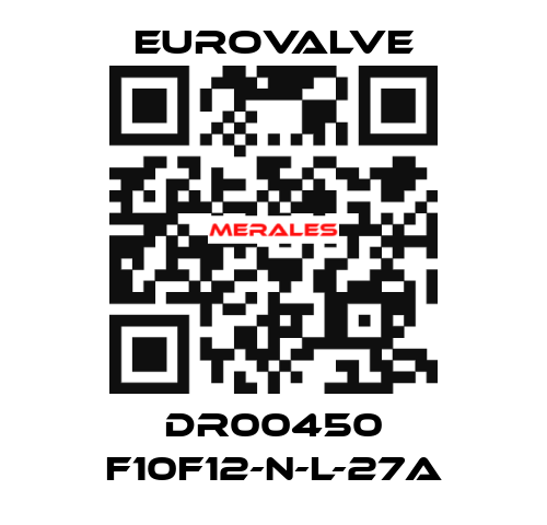 DR00450 F10F12-N-L-27A Eurovalve