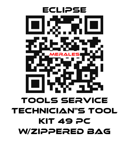 TOOLS SERVICE TECHNICIAN"S TOOL KIT 49 PC w/ZIPPERED BAG Eclipse