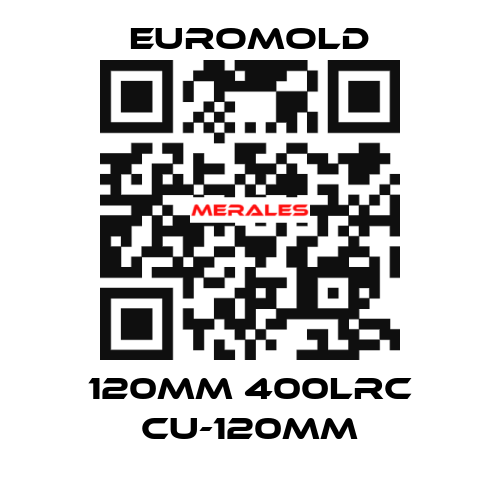 120MM 400LRC CU-120MM EUROMOLD