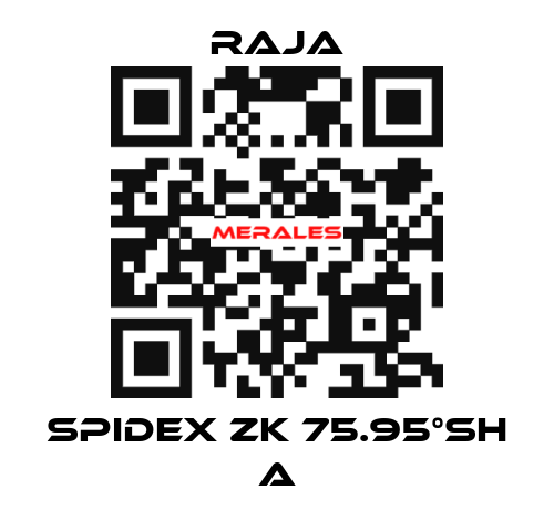 SPIDEX ZK 75.95°Sh A Raja