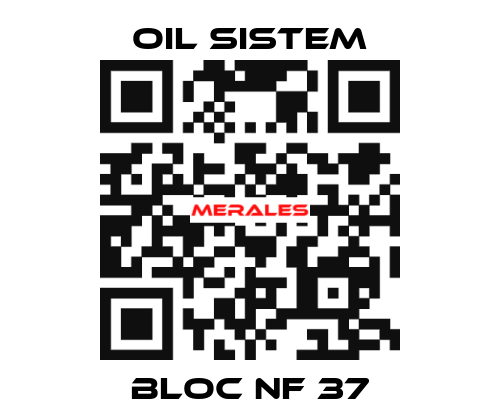 bloc nf 37 Oil Sistem