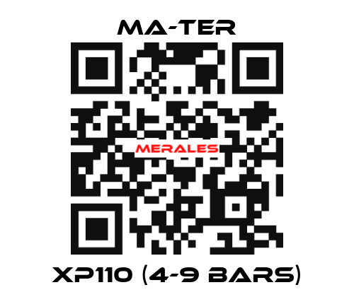 XP110 (4-9 bars) MA-TER