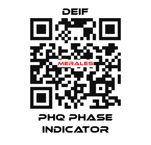 PHQ Phase Indicator Deif