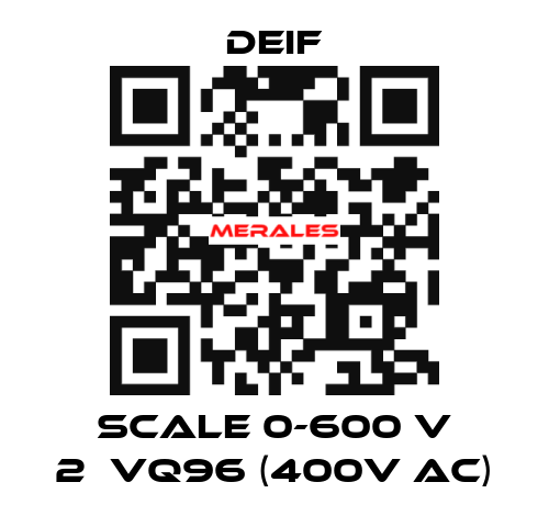 scale 0-600 V 2ЕVQ96 (400V AC) Deif