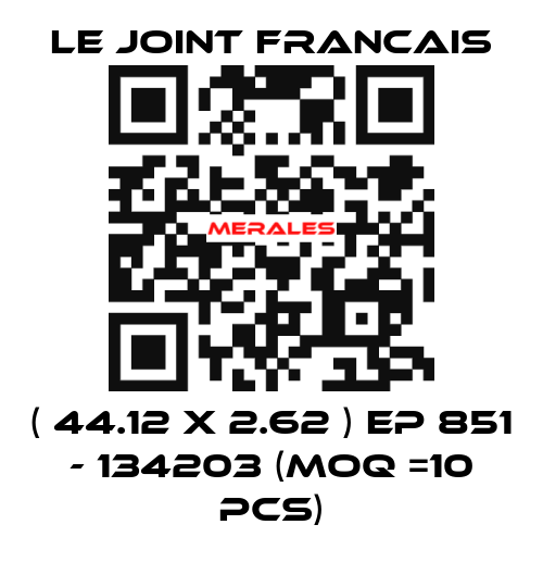 ( 44.12 X 2.62 ) EP 851 - 134203 (MOQ =10 pcs) LE JOINT FRANCAIS