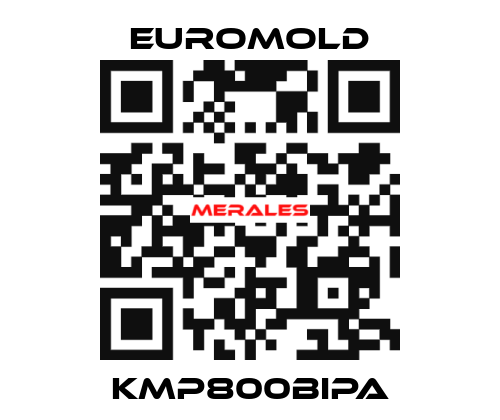 KMP800BIPA EUROMOLD