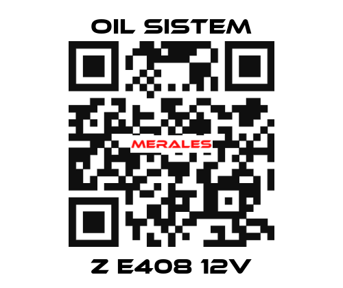 Z E408 12V Oil Sistem