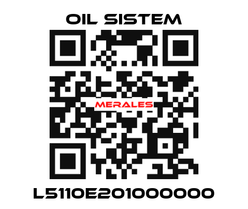 L5110E201000000 Oil Sistem