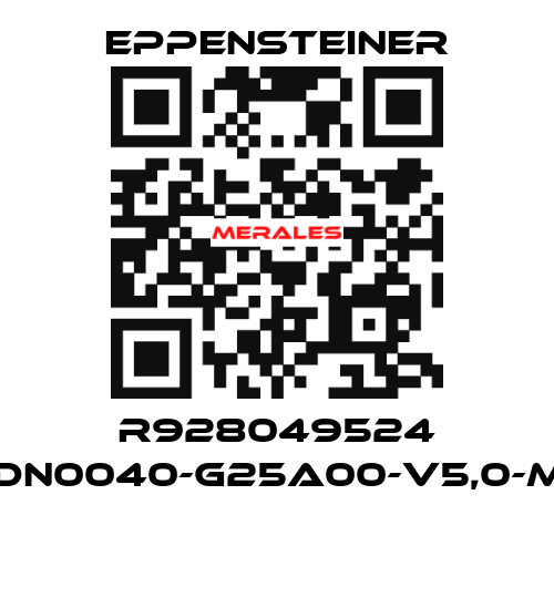 R928049524 50LDN0040-G25A00-V5,0-M-R4  Eppensteiner