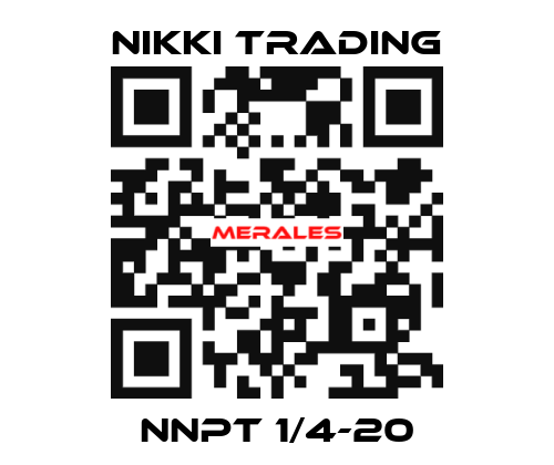 NNPT 1/4-20 NIKKI TRADING