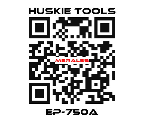 EP-750A Huskie Tools