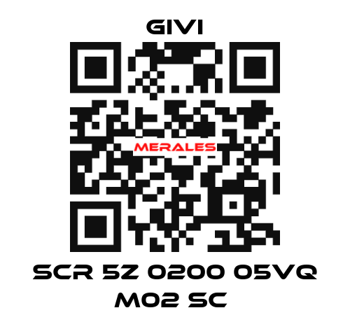 SCR 5Z 0200 05VQ M02 SC  Givi