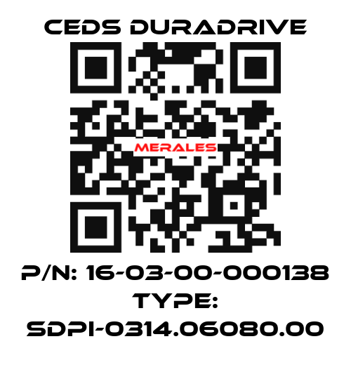 p/n: 16-03-00-000138 type: SDPI-0314.06080.00 Ceds Duradrive