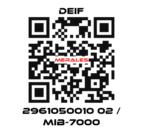 2961050010 02 / MIB-7000 Deif