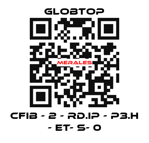 CFIB - 2 - RD.IP - P3.H - ET- S- 0 Globtop