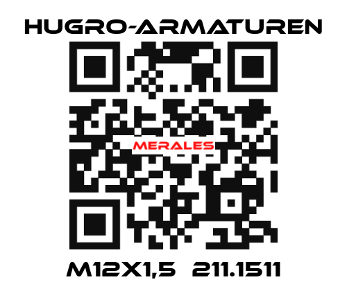 M12x1,5  211.1511 Hugro-Armaturen