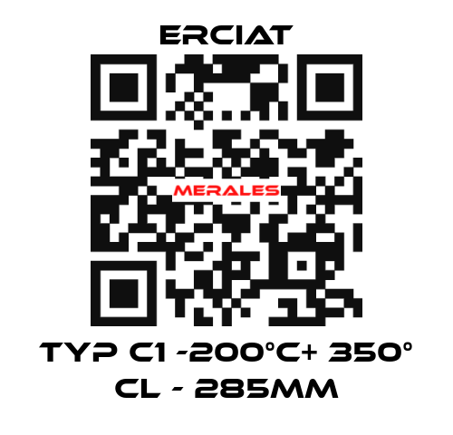 TYP C1 -200°C+ 350° CL - 285MM ERCIAT