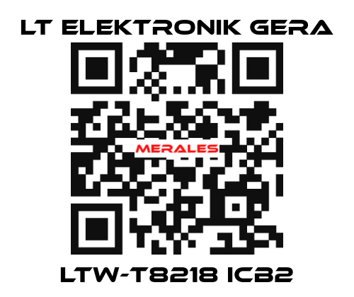 LTW-T8218 ICB2 LT Elektronik Gera