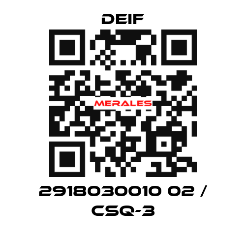 2918030010 02 / CSQ-3 Deif