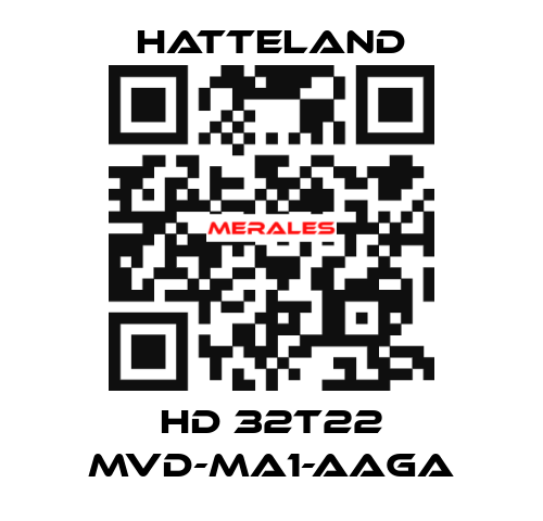 HD 32T22 MVD-MA1-AAGA HATTELAND