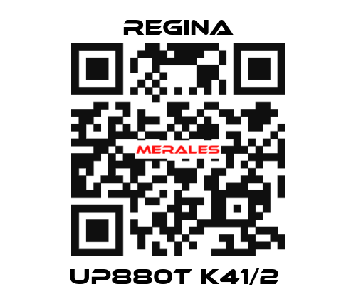 UP880T K41/2  Regina