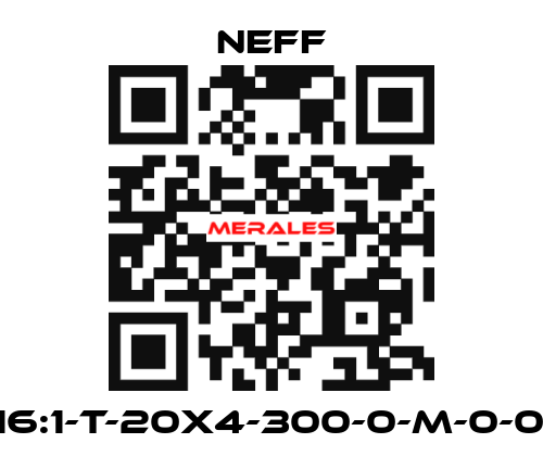 M2-N-16:1-T-20x4-300-0-M-0-0-0-0-0 Neff