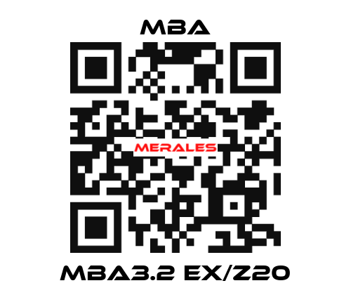 MBA3.2 Ex/Z20 MBA