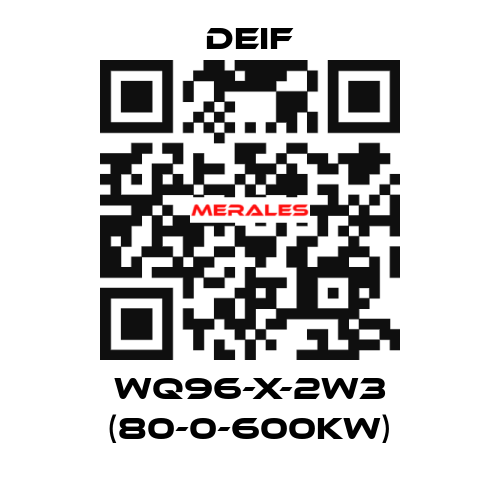 WQ96-X-2W3 (80-0-600KW) Deif