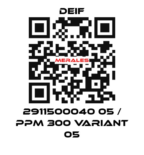 2911500040 05 / PPM 300 Variant 05 Deif