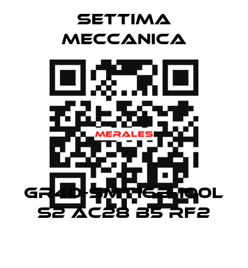 GR40-SMT16B-100L S2 AC28 B5 RF2 Settima Meccanica